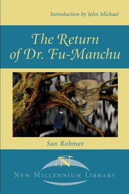 The Return of Dr. Fu-Manchu