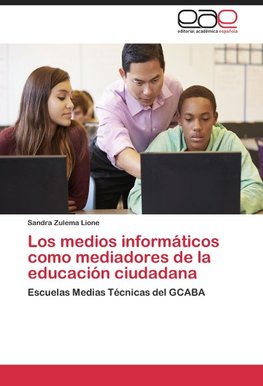 Los medios informáticos como mediadores de la educación ciudadana