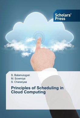 Principles of Scheduling in Cloud Computing