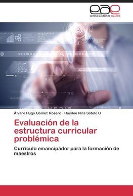 Evaluación de la estructura curricular problémica