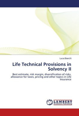 Life Technical Provisions in Solvency II