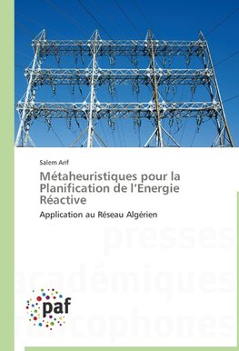 Métaheuristiques pour la Planification de l'Energie Réactive