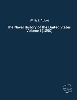 The Naval History of the United States