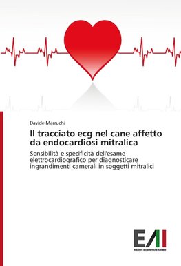 Il tracciato ecg nel cane affetto da endocardiosi mitralica