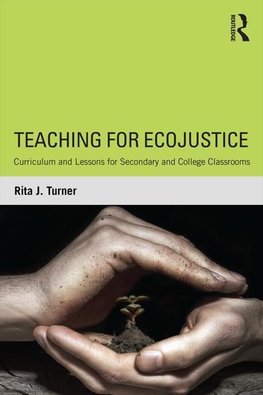 Turner, R: Teaching for EcoJustice