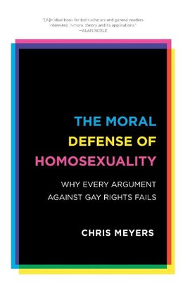 Moral Defense of Homosexuality