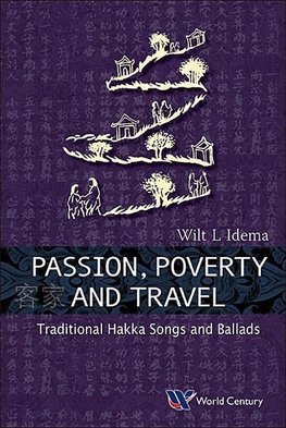 Lukas, I:  Passion, Poverty And Travel: Traditional Hakka So