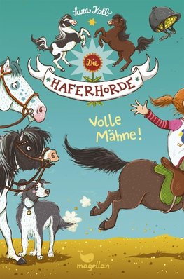 Die Haferhorde 02. Volle Mähne!