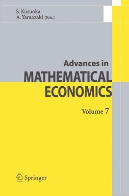 Advances in Mathematical Economics Volume 7