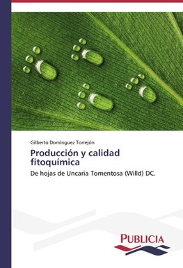 Producción y calidad fitoquímica