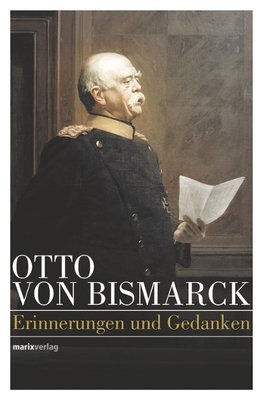 Otto von Bismarck