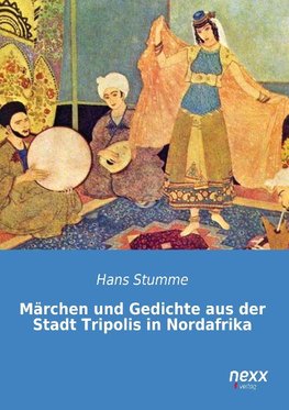 Märchen und Gedichte aus der Stadt Tripolis in Nordafrika