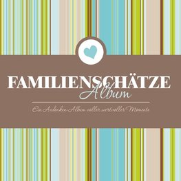 GER-FAMILIENSCHATZE ALBUM EIN