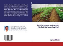 SWOT Analysis on Farmer's Market (Uzhavar Santhai)