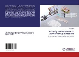 A Study on Incidence of Adverse Drug Reactions