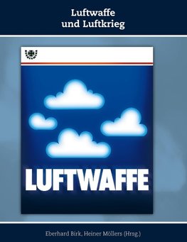 Luftwaffe und Luftkrieg