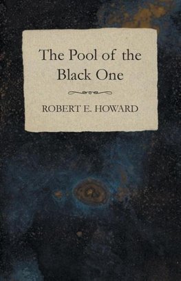 The Pool of the Black One