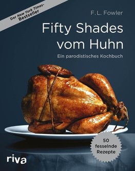 Fifty Shades vom Huhn