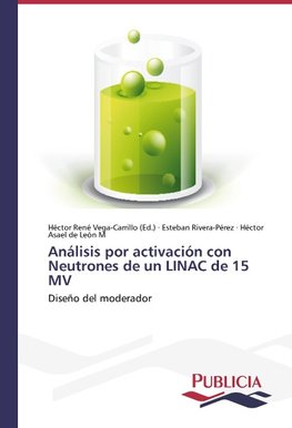 Análisis por activación con Neutrones de un LINAC de 15 MV