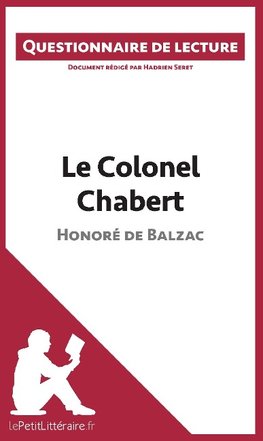 Questionnaire de lecture : Le Colonel Chabert de Balzac