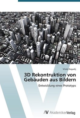 3D Rekontruktion von Gebäuden aus Bildern