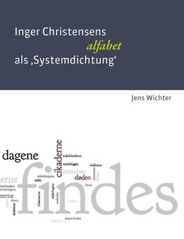 Inger Christensens 'alfabet' als Systemdichtung