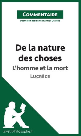 De la nature des choses de Lucrèce - L'homme et la mort (Commentaire)