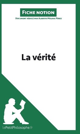 La vérité (Fiche notion)