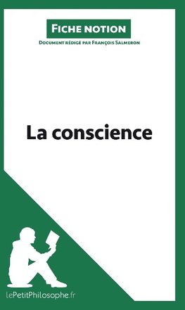 La conscience (Fiche notion)