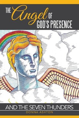 The Angel of God's Presence