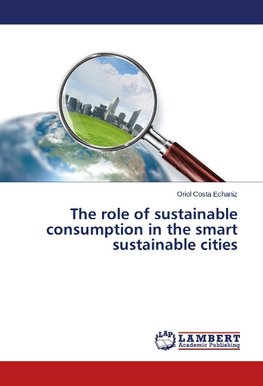 The role of sustainable consumption in the smart sustainable cities