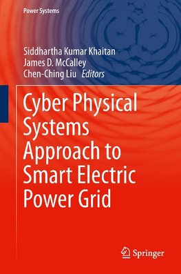 Cyber Physical Systems Approach to Smart Electric Power Grid