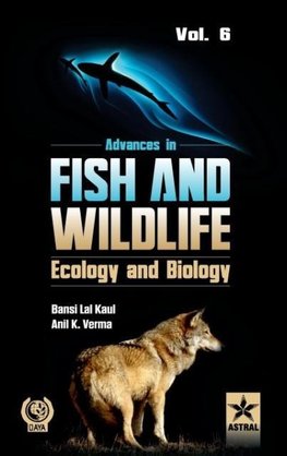 Advances in Fish and Wildlife Ecology and Biology Vol. 6