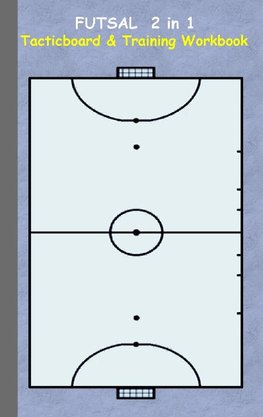 Futsal 2 in 1 Tacticboard and Training Workbook