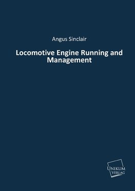 Locomotive Engine Running and Management