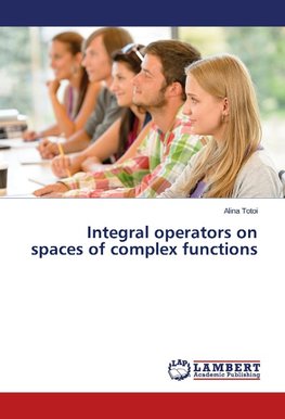 Integral operators on spaces of complex functions