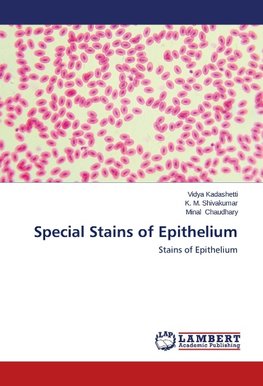 Special Stains of Epithelium