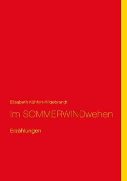 Im SOMMERWINDwehen