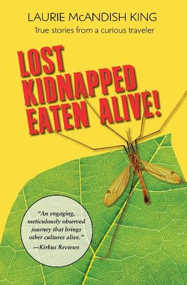 Lost, Kidnapped, Eaten Alive!