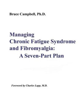 Managing Chronic Fatigue Syndrome and Fibromyalgia