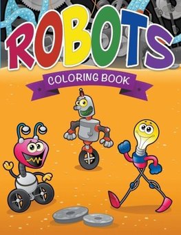 Robots Coloring Book