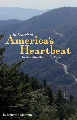 In Search of America's Heartbeat