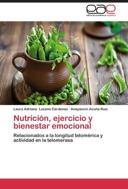 Nutrición, ejercicio y bienestar emocional