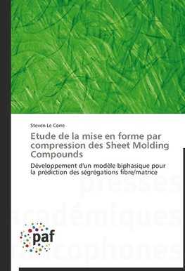 Etude de la mise en forme par compression des Sheet Molding Compounds