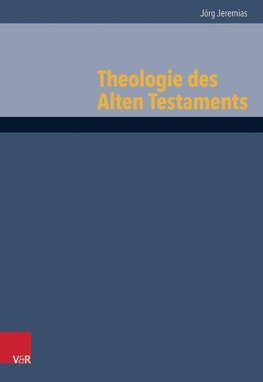 Theologie des Alten Testaments