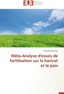 Méta-Analyse d'essais de fertilisation sur le haricot et le pois