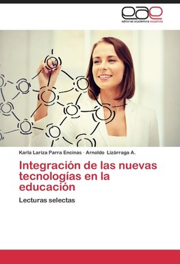 Integración de las nuevas tecnologías en la educación