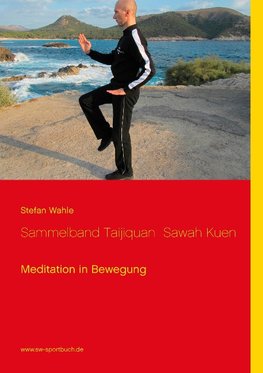 Sammelband Taijiquan  Sawah Kuen