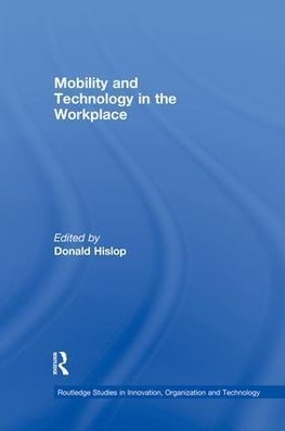 Mobility and Technology in the Workplace