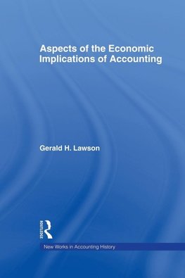 Aspects of the Economic Implications of Accounting